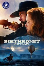 Watch Birthright Outlaw Online Putlocker