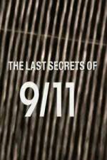 Watch The Last Secrets of 9/11 Putlocker