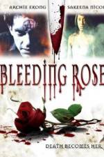 Watch Bleeding Rose Putlocker