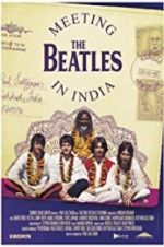 Watch Meeting the Beatles in India Putlocker