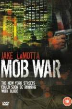 Watch Mob War Putlocker
