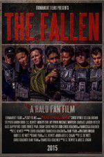 Watch The Fallen A Halo Fan Film Putlocker