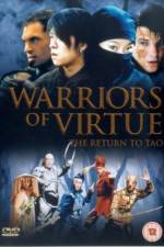 Watch Warriors of Virtue Online Putlocker