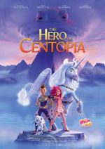Watch Mia and Me: The Hero of Centopia Online Putlocker