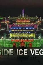 Watch Inside Ice Vegas Online Putlocker