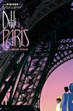 Watch Dilili in Paris Putlocker