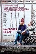 Watch Maggie's Plan Putlocker