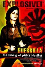 Watch Guerrilla: The Taking of Patty Hearst Online Putlocker