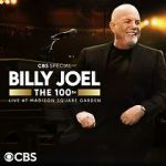 Watch The 100th: Billy Joel at Madison Square Garden - The Greatest Arena Run of All Time (TV Special 2024) Putlocker