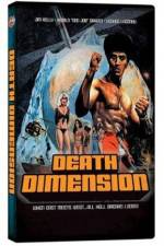 Watch Death Dimension Online Putlocker