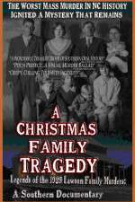 Watch A Christmas Family Tragedy Putlocker