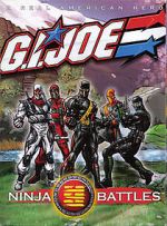 Watch G.I. Joe: Ninja Battles Online Putlocker