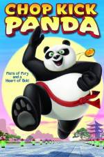 Watch Chop Kick Panda Putlocker