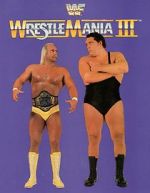 Watch WrestleMania III (TV Special 1987) Online Putlocker
