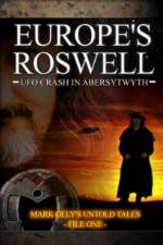 Watch Europe's Roswell: UFO Crash at Aberystwyth Putlocker