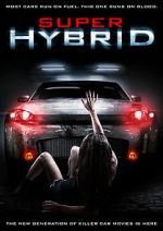 Watch Super Hybrid Online Putlocker