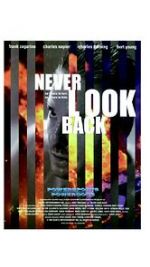 Watch Never Look Back Online Putlocker