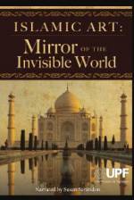 Watch Islamic Art: Mirror of the Invisible World Putlocker