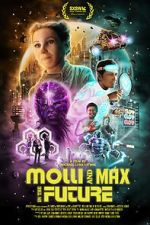Watch Molli and Max in the Future Putlocker