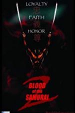 Watch Blood of the Samurai 2 Putlocker
