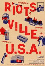 Watch Riotsville, U.S.A. Online Putlocker