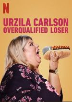 Watch Urzila Carlson: Overqualified Loser (TV Special 2020) Online Putlocker