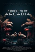 Watch Residents of Arcadia Online Putlocker