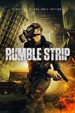 Watch Rumble Strip Online Putlocker