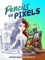 Watch Pencils vs Pixels Online Putlocker
