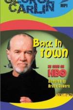 Watch George Carlin: Back in Town Online Putlocker