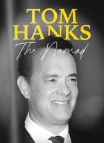 Watch Tom Hanks: The Nomad Online Putlocker