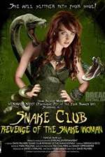 Watch Snake Club Revenge of the Snake Woman Online Putlocker