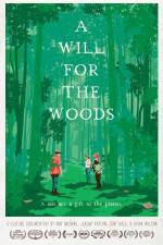 Watch A Will for the Woods Putlocker