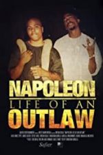 Watch Napoleon: Life of an Outlaw Online Putlocker