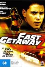 Watch Fast Getaway Online Putlocker