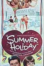 Watch Summer Holiday Online Putlocker