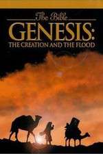 Watch Genesis: The Creation and the Flood Putlocker
