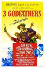 Watch 3 Godfathers Online Putlocker