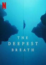 Watch The Deepest Breath Online Putlocker