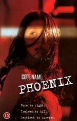 Watch Code Name Phoenix Online Putlocker