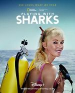 Watch Playing with Sharks: The Valerie Taylor Story Online Putlocker