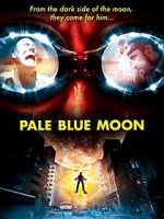 Watch Pale Blue Moon Putlocker