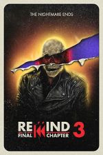 Watch Rewind 3: The Final Chapter (Short 2023) Online Putlocker