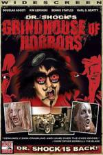 Watch Dr Shock's Grindhouse of Horrors Putlocker