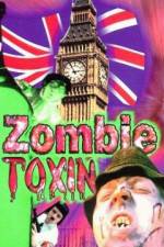 Watch Zombie Toxin Putlocker