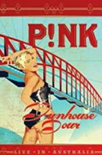 Watch Pink: Funhouse Tour: Live in Australia Putlocker