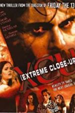 Watch XCU: Extreme Close Up Online Putlocker