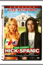 Watch Hick-Spanic Live in Albuquerque Online Putlocker