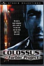 Watch Colossus The Forbin Project Online Putlocker