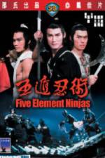Watch Five Element Ninja (Ren zhe wu di) Online Putlocker